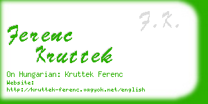 ferenc kruttek business card